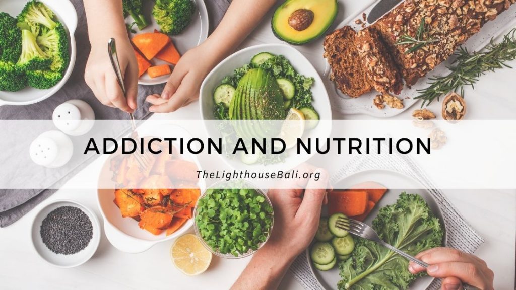 Addiction Nutrition